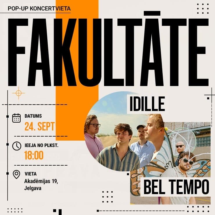 FAKULTĀTES atklāšanas koncerts – IDILLE + BEL TEMPO