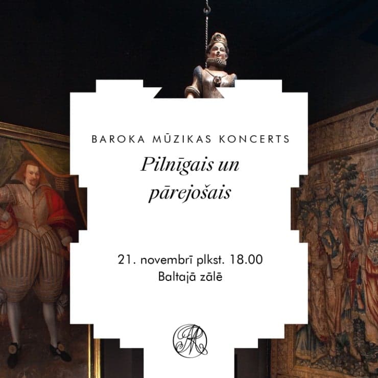 Koncertcikla “Sarunas pilī ar mūziku” ceturtais koncerts “Pilnīgais un pārejošais”