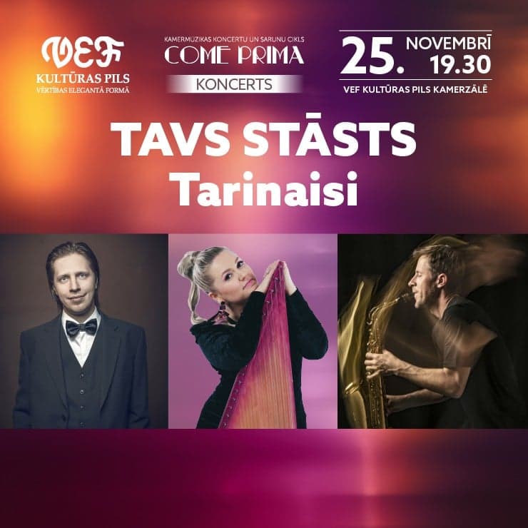 Kamermūzikas koncertu un sarunu cikls COME PRIMA | TAVS STĀSTS