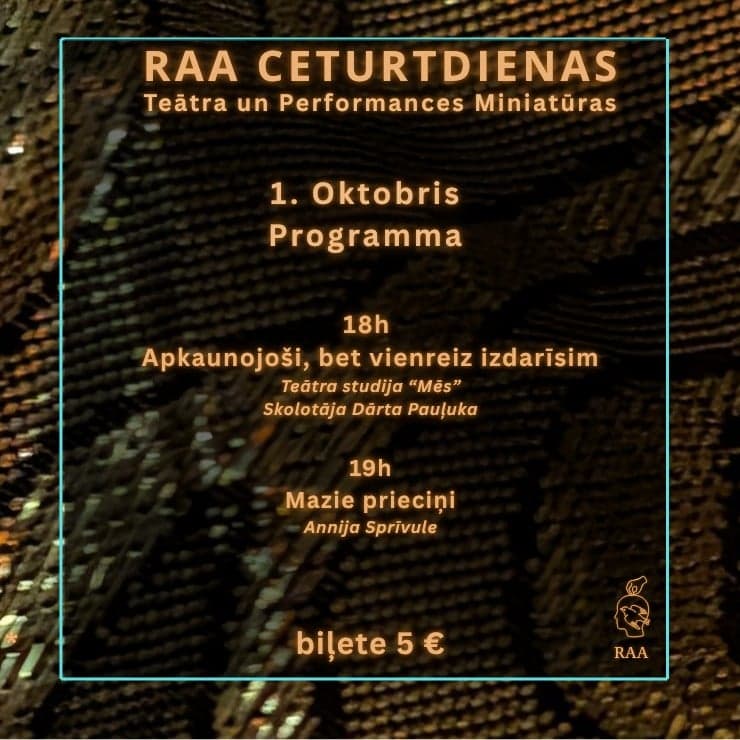 Teātra ceturtdienas RAA telpā | Performance “Apkaunojoši, bet vienreiz izdarīsim” / Performance “Mazie prieciņi”