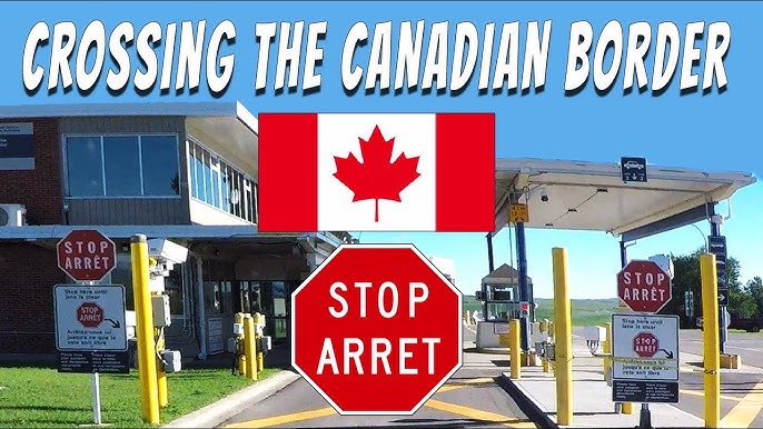 Entering Canada from US Border