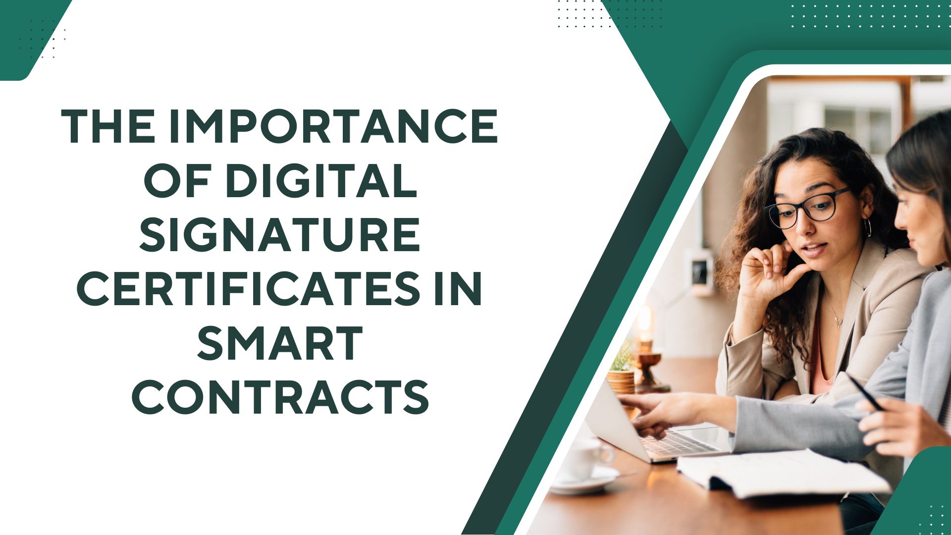 The Importance of Digital Signature Certificates in Smart Contracts